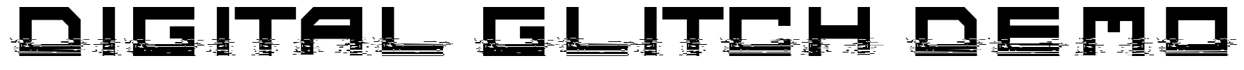 Digital Glitch Demo Font Image