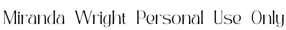 Miranda Wright Personal Use Only Font Image