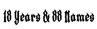 18 Years & 88 Names Font Image