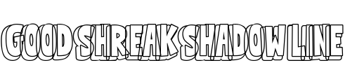 Good Shreak Shadow Line Font Image