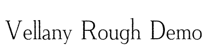 Vellany Rough Demo Font Image