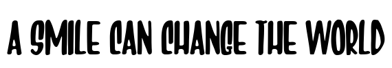 A Smile Can Change The World Font Image