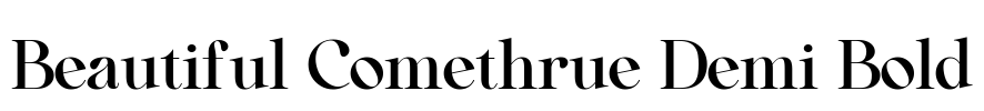 Beautiful Comethrue Demi Bold Font Image