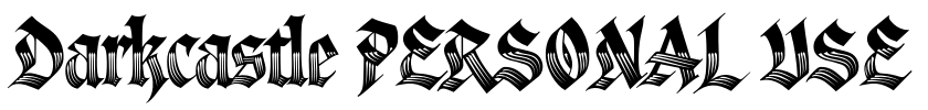 Darkcastle PERSONAL USE Font Image