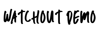 Watchout Demo Font Image