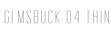 Gemsbuck 04 Thin Font Image
