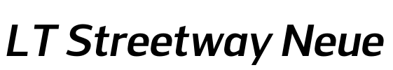 LT Streetway Neue Font Image