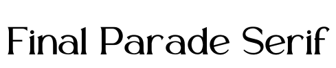 Final Parade Serif Font Image