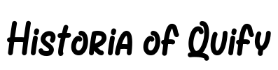 Historia of Quify Font Image