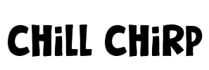 Chill Chirp Font Image