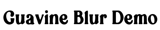 Guavine Blur Demo Font Image