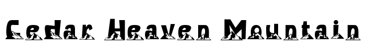 Cedar Heaven Mountain Font Image