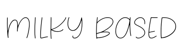 Milky Based Font Image