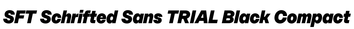 SFT Schrifted Sans TRIAL Black Compact Font Image