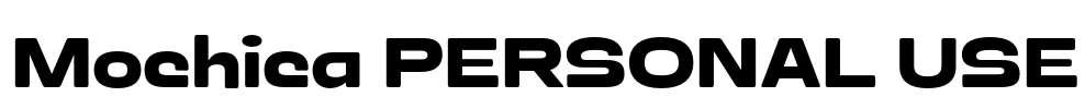 Mochica PERSONAL USE Font Image