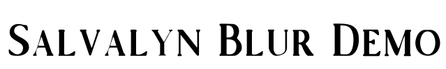 Salvalyn Blur Demo Font Image