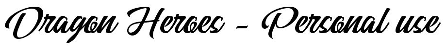 Dragon Heroes - Personal use Font Image