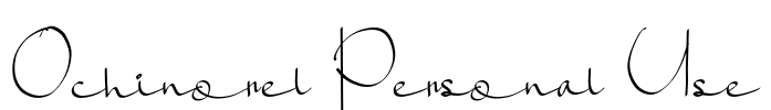 Ochinorel Personal Use Font Image