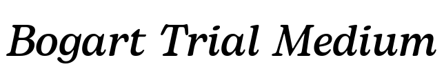 Bogart Trial Medium Font Image