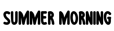 Summer Morning Font Image
