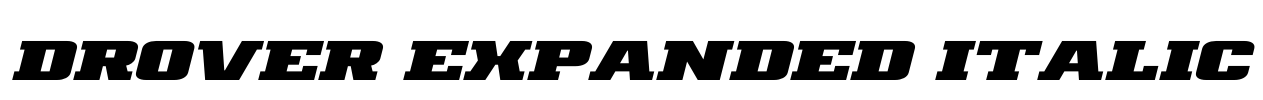 Drover Expanded Italic Font Image