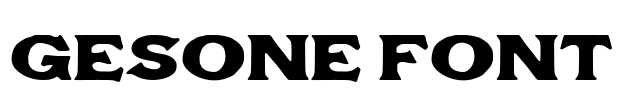 Gesone Font