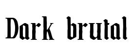 Dark brutal Font Image