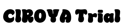 CIROYA Trial Font Image