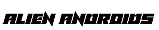 Alien Androids Font Image