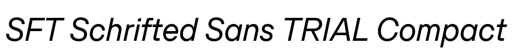 SFT Schrifted Sans TRIAL Compact Font Image