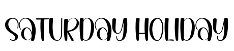 Saturday Holiday Font Image