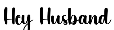 Hey Husband Font Image