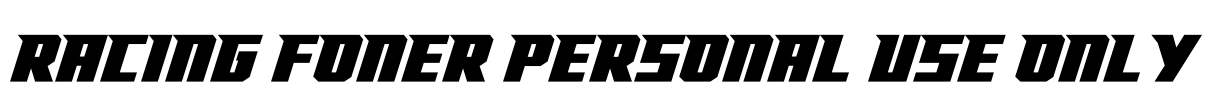 Racing Foner Personal Use Only Font Image