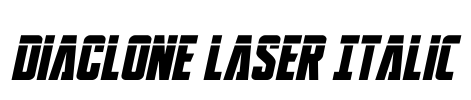 DiaClone Laser Italic Font Image