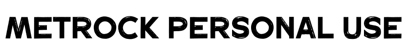 Metrock Personal Use Font Image
