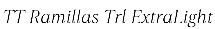 TT Ramillas Trl ExtraLight Font Image