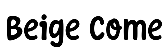 Beige Come Font Image