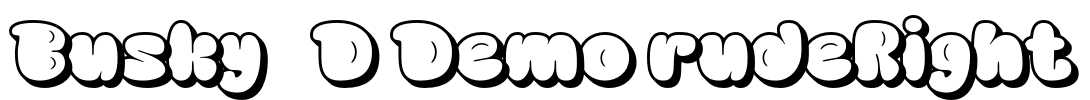 Busky 3D Demo rudeRight Font Image