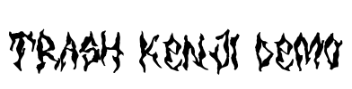 Trash Kenji DEMO Font Image