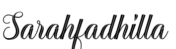 Sarahfadhilla Font Image