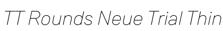 TT Rounds Neue Trial Thin Font Image