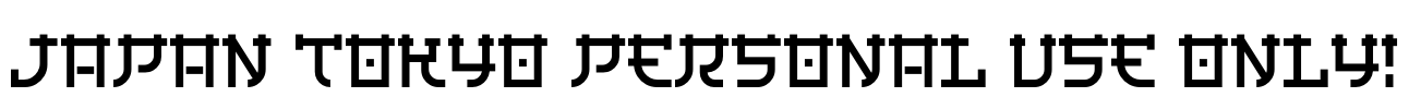 Japan Tokyo PERSONAL USE ONLY!