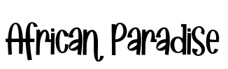 African Paradise Font Image