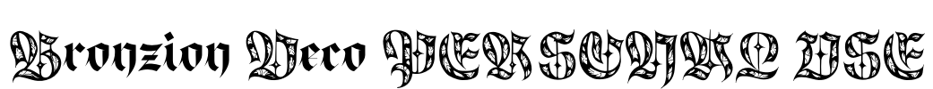 Bronzion Deco PERSONAL USE Font Image