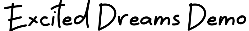 Excited Dreams Demo Font Image