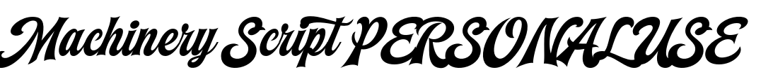 Machinery Script PERSONAL USE Font Image