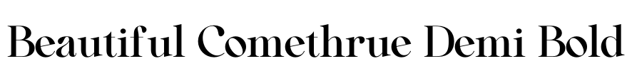 Beautiful Comethrue Demi Bold Font Image