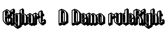 Eighart 3D Demo rudeRight Font Image