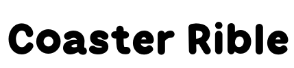 Coaster Rible