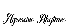 Agressive Rhytmes Font Image